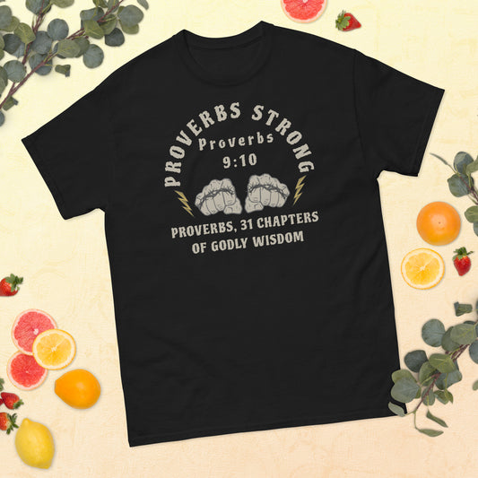 Proverbs Strong Men's classic tee by Holy Shirtz