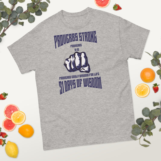 Proverbs Strong Men's classic tee by Holy Shirtz